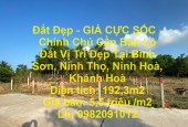 Đất Đẹp - GIÁ CỰC SỐC - Chính Chủ Cần Bán Lô Đất Vị Trí Đẹp Tại Bình Sơn, Ninh Thọ, Ninh Hoà, Khánh Hoà